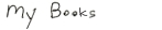 My bestseller books