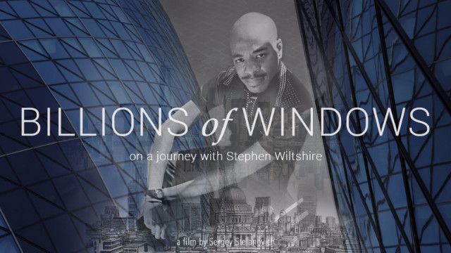 Billions of Windows - Stephen Wiltshire